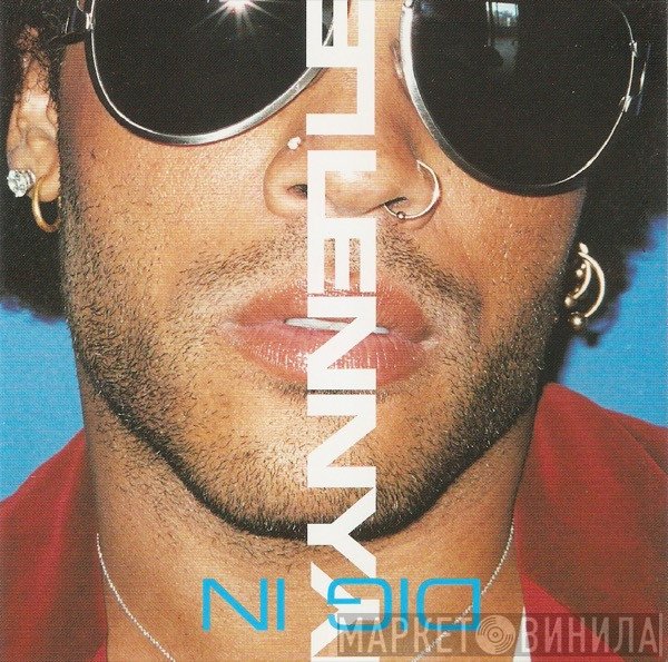 Lenny Kravitz  - Dig In