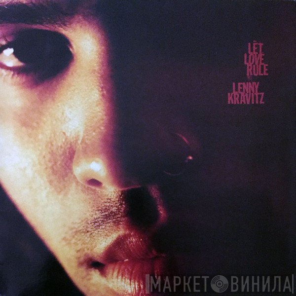Lenny Kravitz  - Let Love Rule