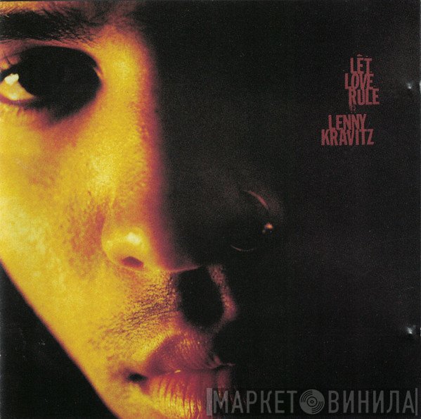 Lenny Kravitz  - Let Love Rule