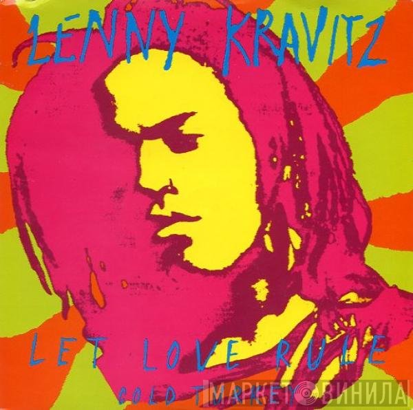 Lenny Kravitz  - Let Love Rule