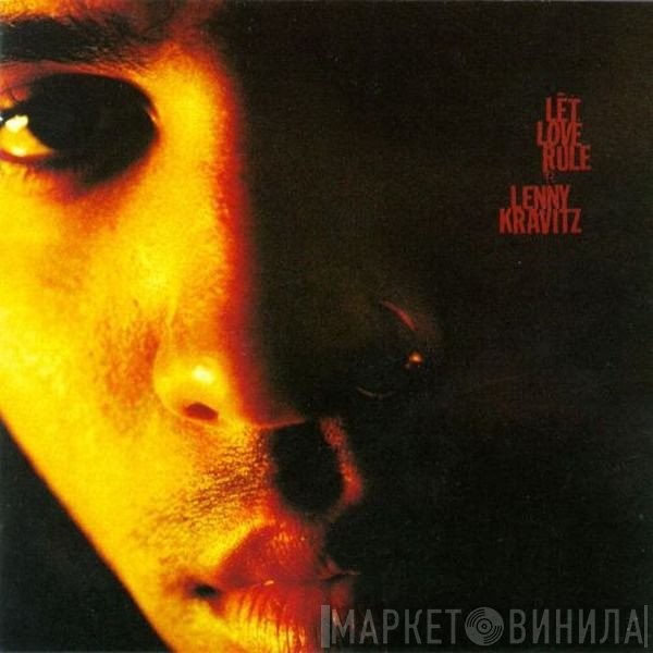 Lenny Kravitz  - Let Love Rule