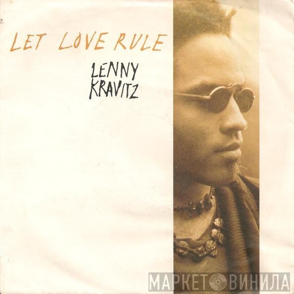 Lenny Kravitz  - Let Love Rule