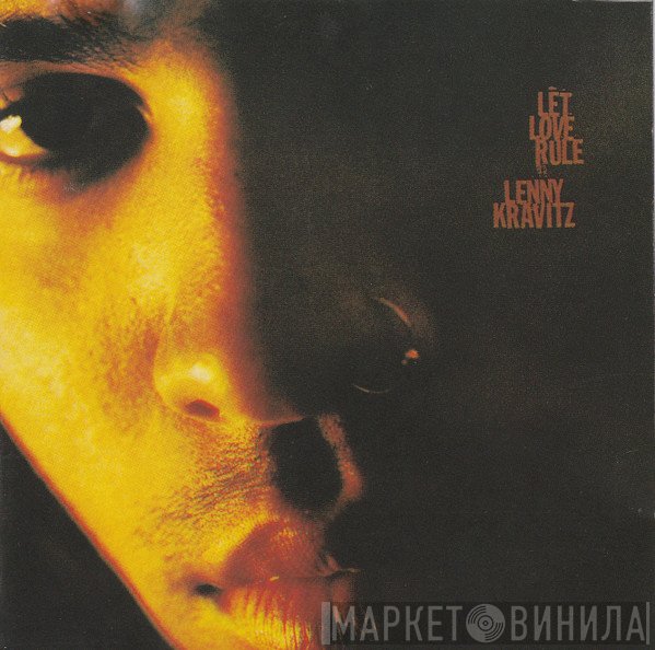 Lenny Kravitz  - Let Love Rule