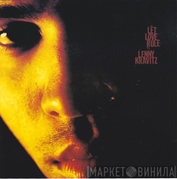 Lenny Kravitz  - Let Love Rule