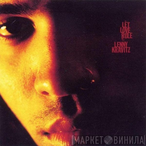 Lenny Kravitz  - Let Love Rule