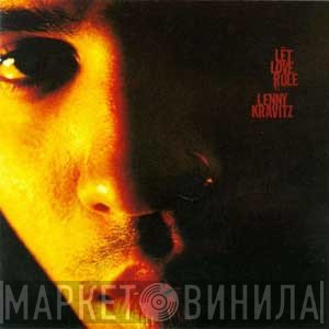 Lenny Kravitz - Let Love Rule