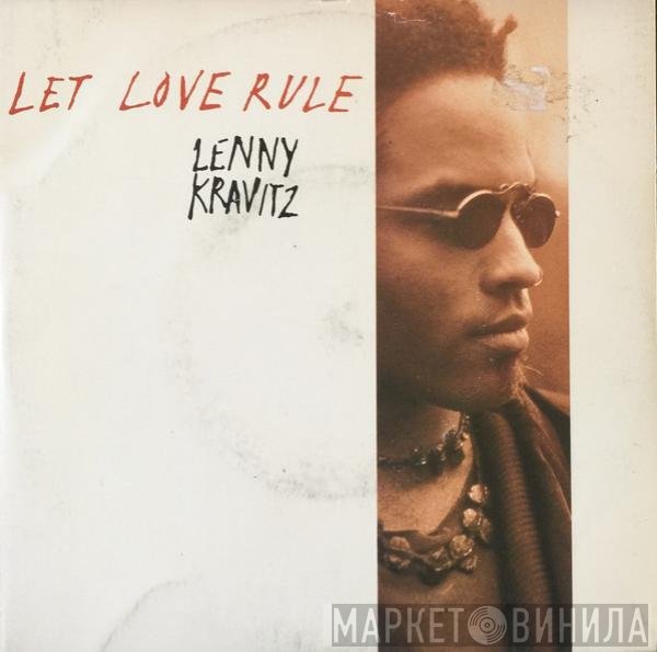 Lenny Kravitz  - Let Love Rule