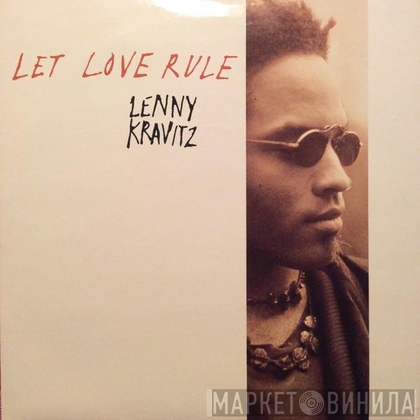 Lenny Kravitz  - Let Love Rule