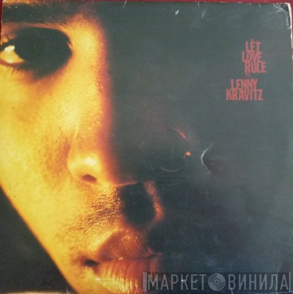 Lenny Kravitz  - Let Love Rule