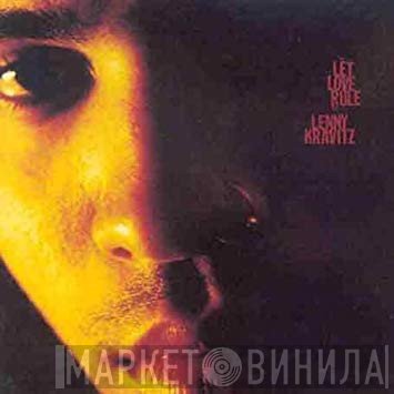 Lenny Kravitz  - Let Love Rule