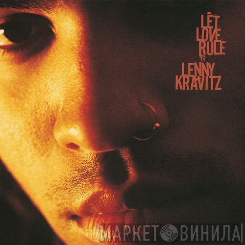 Lenny Kravitz  - Let Love Rule