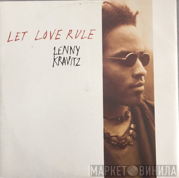 Lenny Kravitz - Let Love Rule