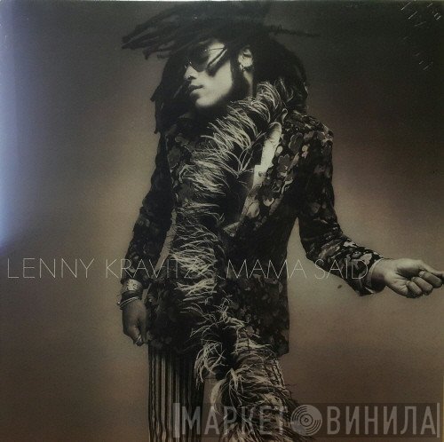 Lenny Kravitz  - Mama Said