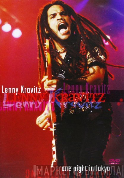 Lenny Kravitz  - One Night In Tokyo