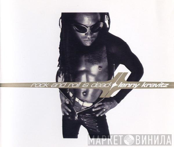 Lenny Kravitz - Rock And Roll Is Dead
