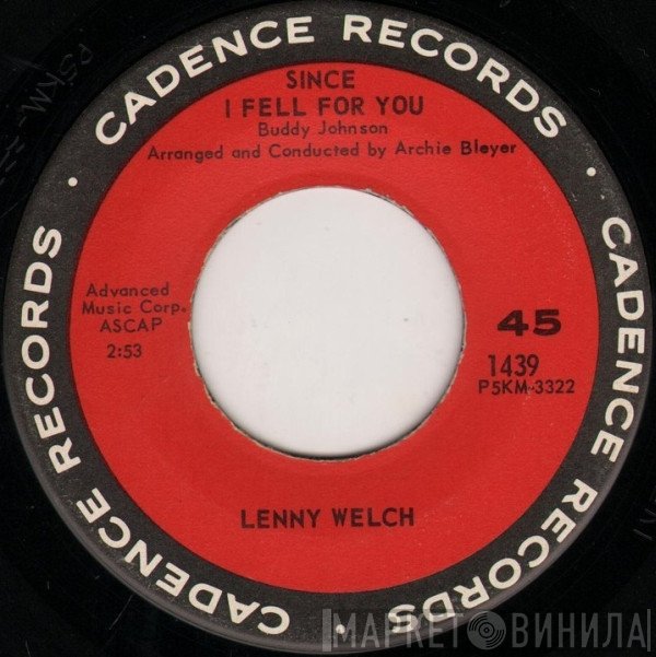 Lenny Welch - Since I Fell For You / Are You Sincere