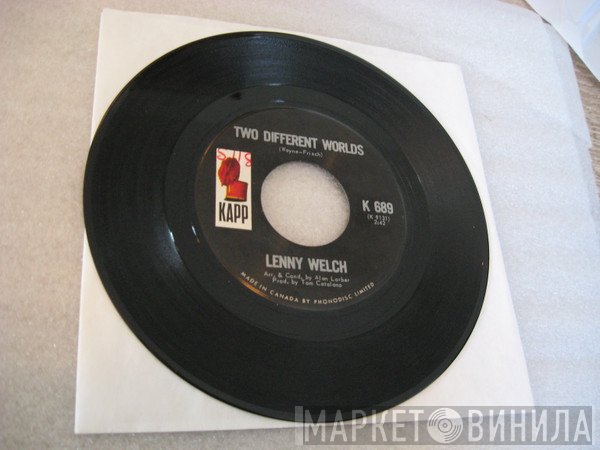 Lenny Welch - Two Different Worlds / I Was There