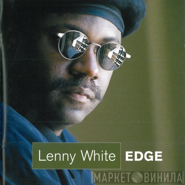 Lenny White  - Edge