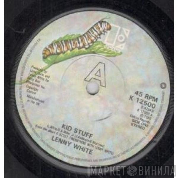 Lenny White  - Kid Stuff