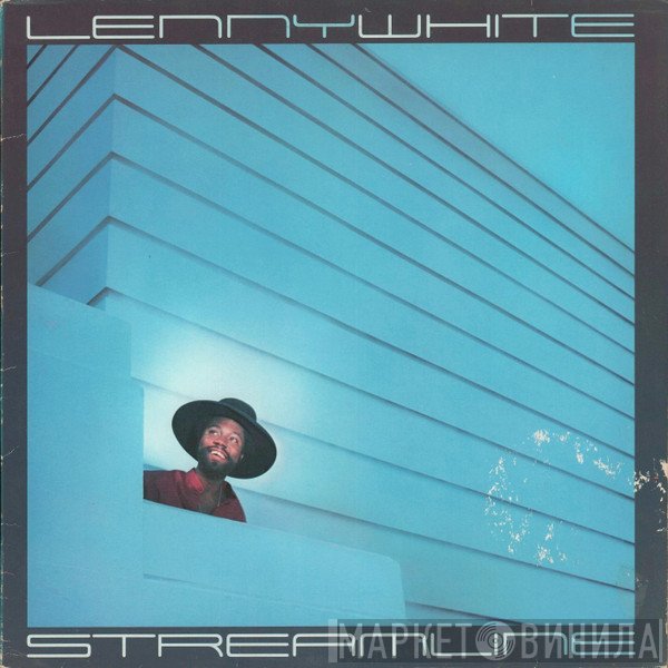 Lenny White  - Streamline