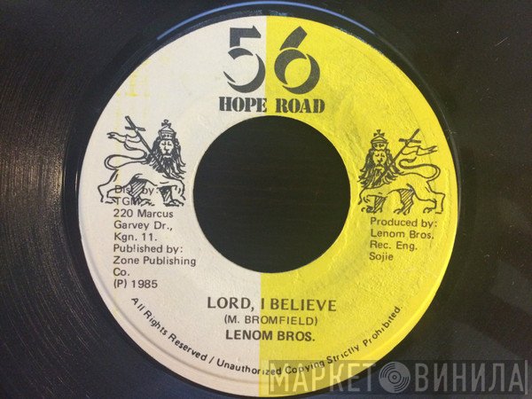 Lenom Brothers - Lord, I Believe