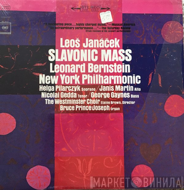 Leoš Janáček, Leonard Bernstein, The New York Philharmonic Orchestra, Westminster Symphonic Choir  - Slavonic Mass