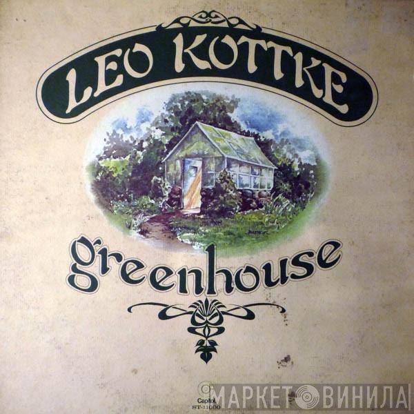 Leo Kottke  - Greenhouse