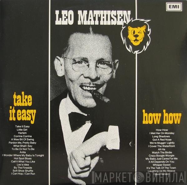 Leo Mathisen  - Take It Easy / How How
