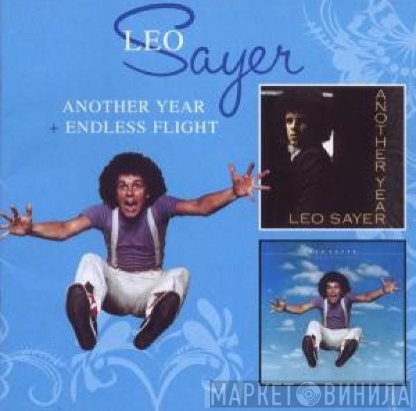 Leo Sayer  - Another Year + Endless Flight