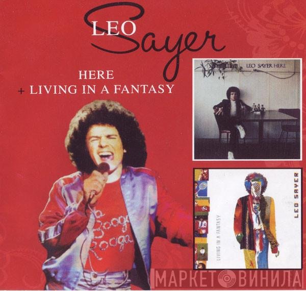 Leo Sayer - Here + Living In A Fantasy