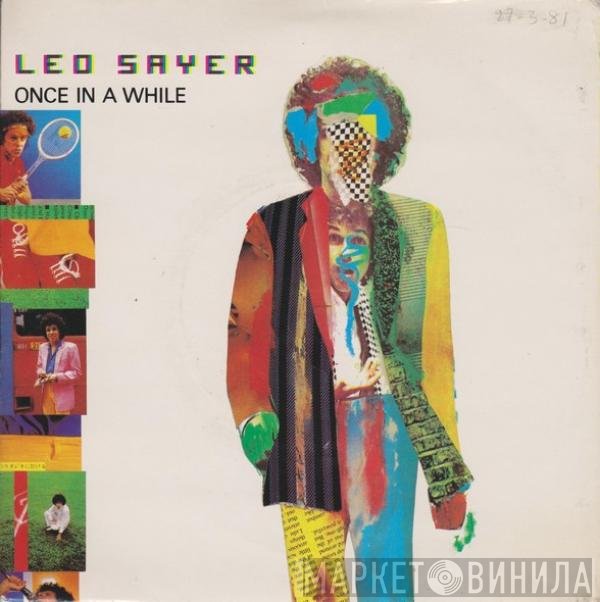Leo Sayer  - Once In A While