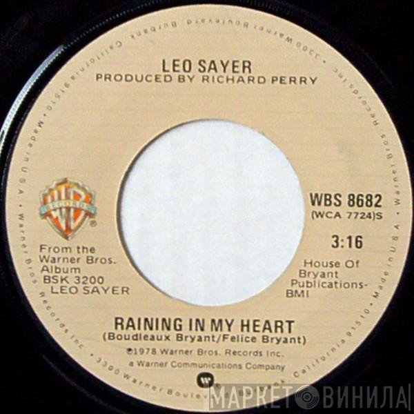 Leo Sayer - Raining In My Heart / No Looking Back