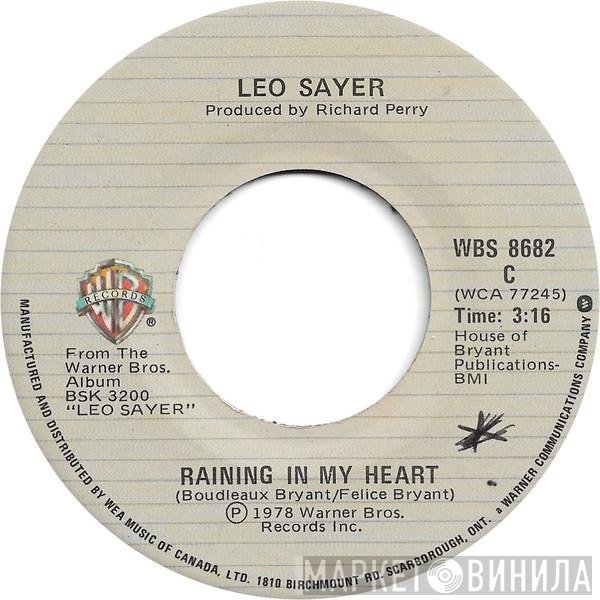 Leo Sayer  - Raining In My Heart