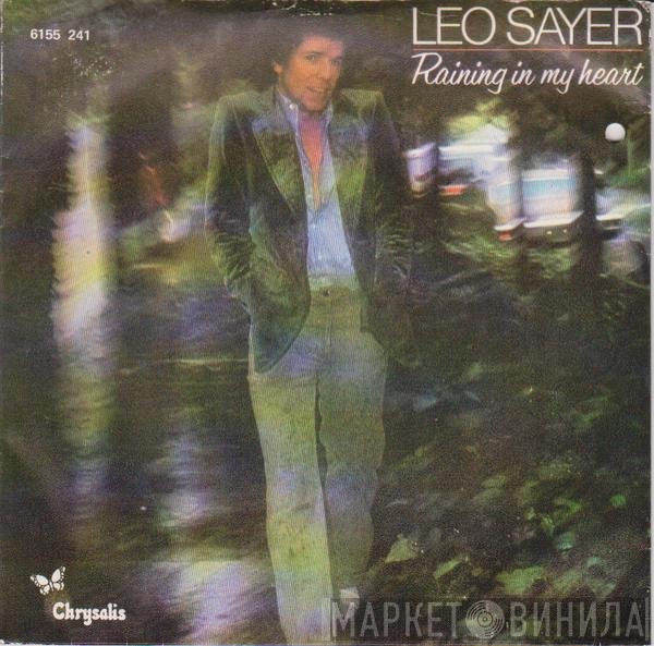 Leo Sayer  - Raining In My Heart