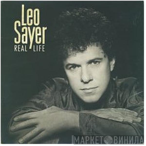 Leo Sayer  - Real Life