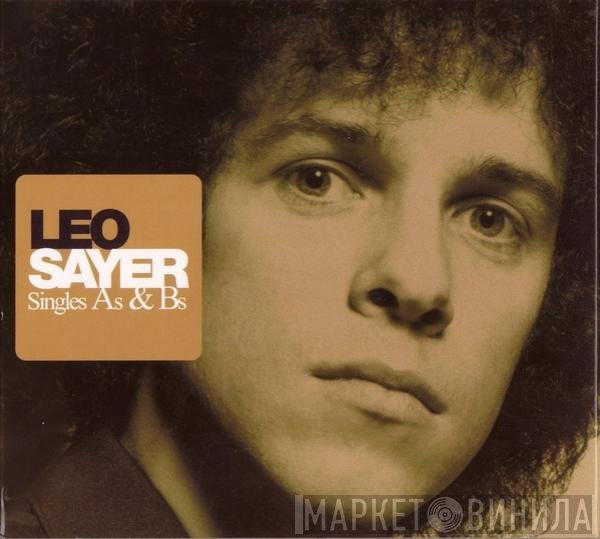 Leo Sayer - Singles As & Bs
