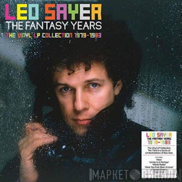 Leo Sayer - The Fantasy Years (The Vinyl LP Collection 1979-1983)