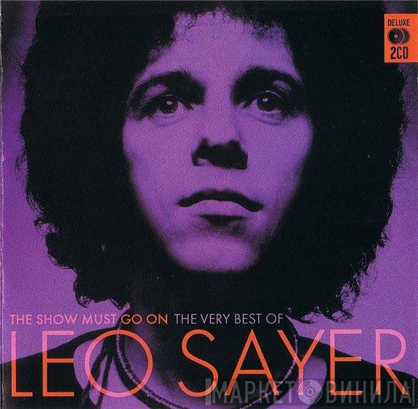 Leo Sayer - The Show Must Go On - The Very Best Of Leo Sayer