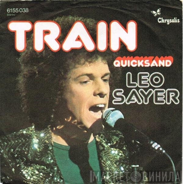 Leo Sayer  - Train