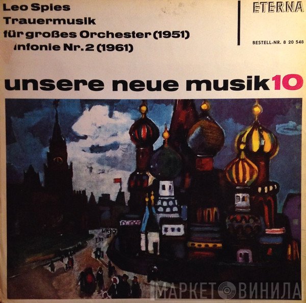 Leo Spies - Trauermusik / Sinfonie Nr. 2