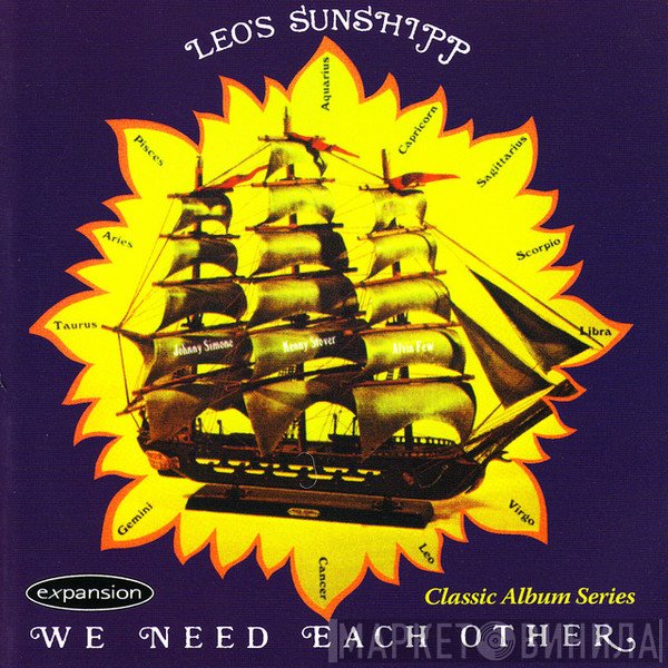 Leo's Sunshipp - We Need Each Other
