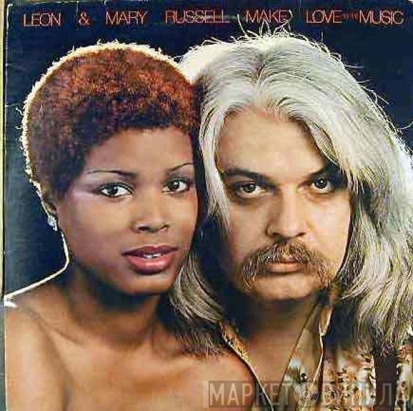 Leon &amp; Mary Russell - Make Love To The Music