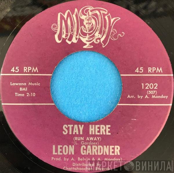 Leon Gardner - Stay Here / Senescent