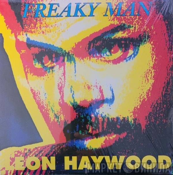 Leon Haywood  - Freaky Man