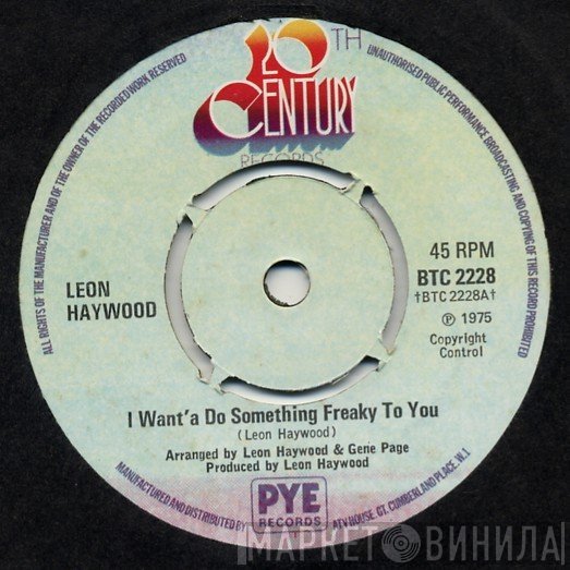 Leon Haywood - I Want'a Do Something Freaky To You