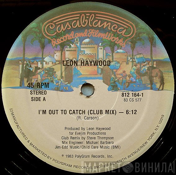 Leon Haywood  - I'm Out To Catch