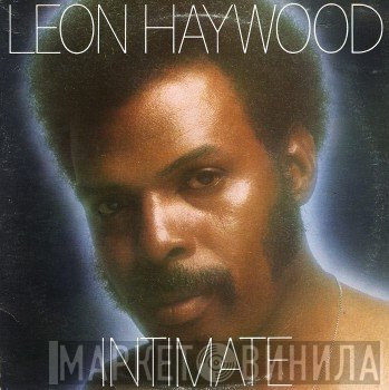 Leon Haywood  - Intimate