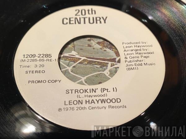 Leon Haywood  - Strokin'