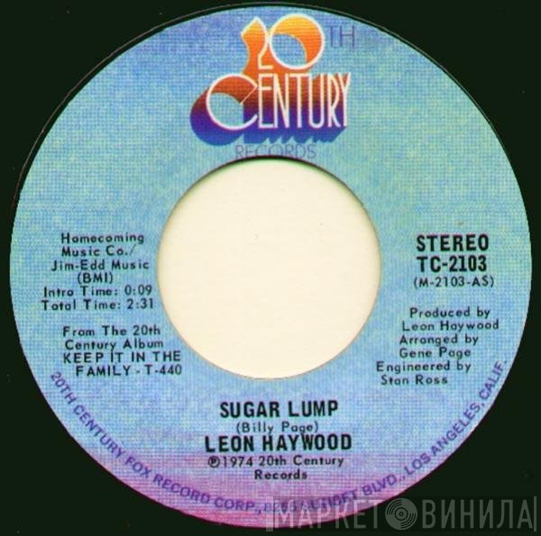 Leon Haywood - Sugar Lump / That Sweet Woman Of Mine