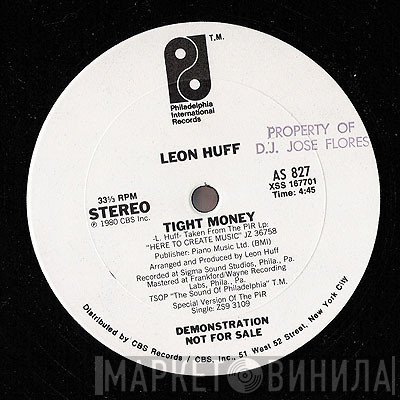 Leon Huff - Tight Money
